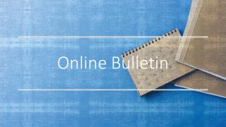 Online Bulletin